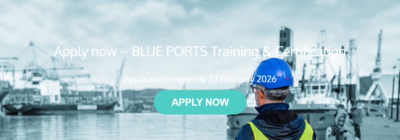 BLUE PORTS Launches Training and Certification Programme for Port Sustainability Personnel BLUE PORTS Launches Training and Certification Programme for Port Sustainability Personnel